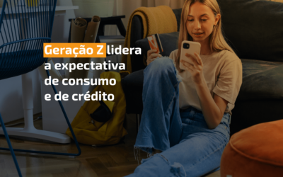 Geração Z lidera a expectativa de consumo e de crédito